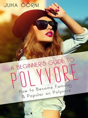 cover image of A Beginner's Guide to Polyvore